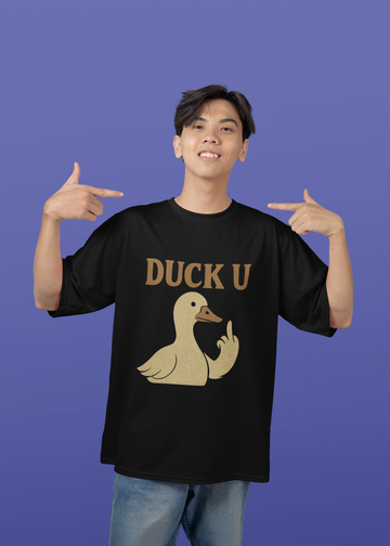 Duck U Oversized Graphic Tee – Unisex | Bold & Funny Streetwear